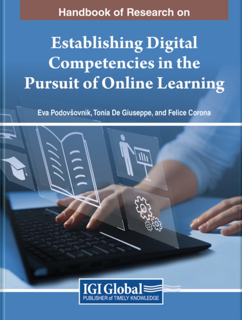 Establishing Digital Competencies in the Pursuit of Online Learning, Hardback Book