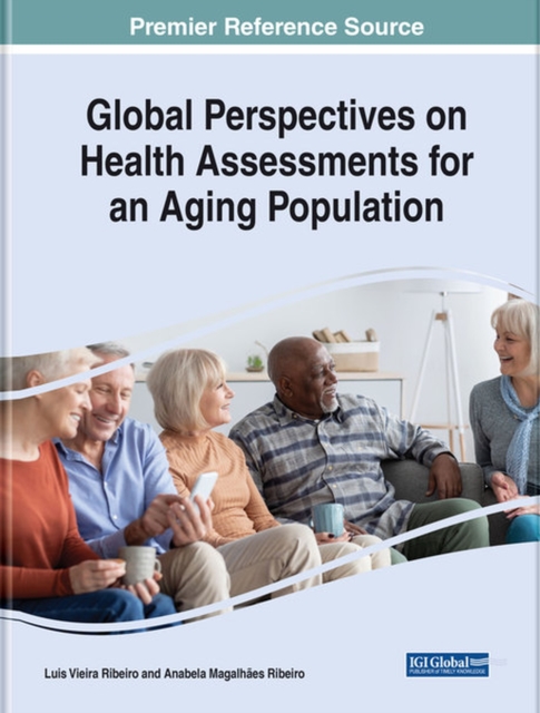Global Perspectives on Health Assessments for an Aging Population, Hardback Book