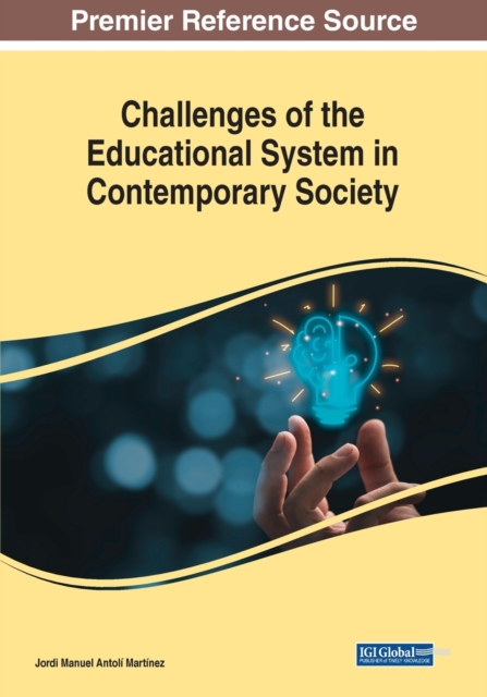 Challenges of the Educational System in Contemporary Society, Paperback / softback Book