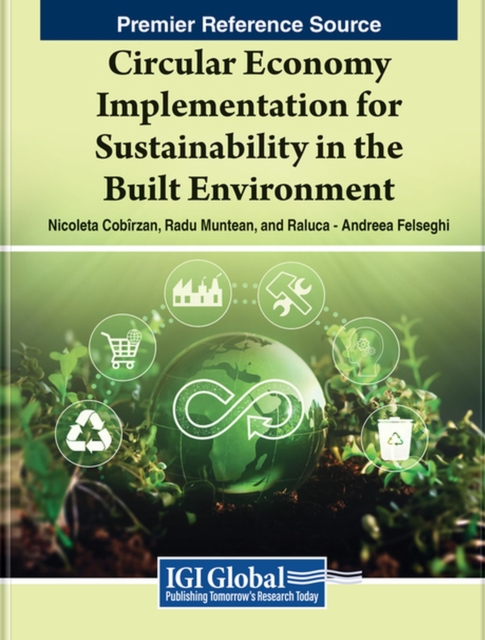Circular Economy Implementation for Sustainability in the Built Environment, Hardback Book