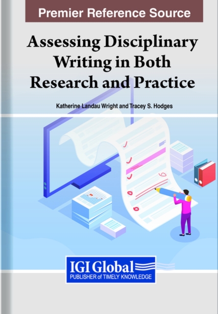 Assessing Disciplinary Writing in Both Research and Practice, Hardback Book