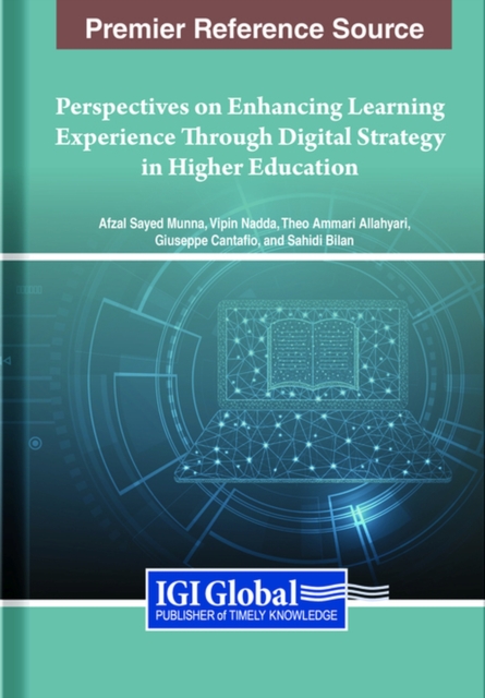 Perspectives on Enhancing Learning Experience Through Digital Strategy in Higher Education, Hardback Book