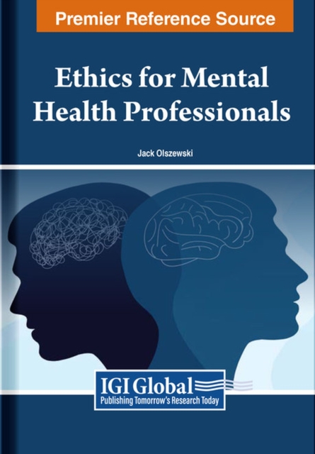 Ethics for Mental Health Professionals, Hardback Book