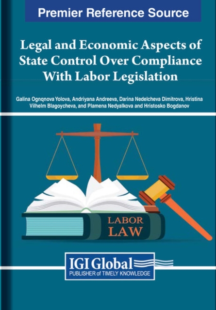 Legal and Economic Aspects of State Control Over Compliance With Labor Legislation, Hardback Book