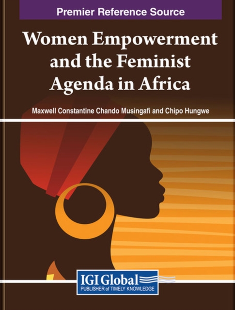 Women Empowerment and the Feminist Agenda in Africa, Hardback Book