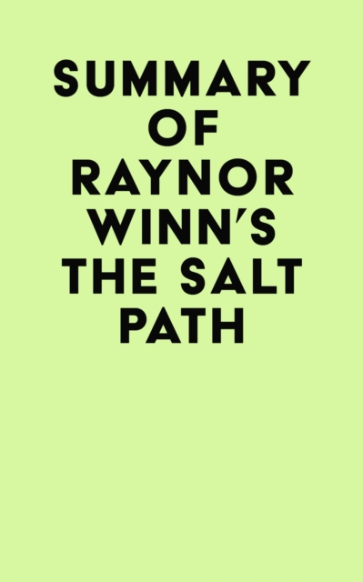 Summary of Raynor Winn's The Salt Path, EPUB eBook