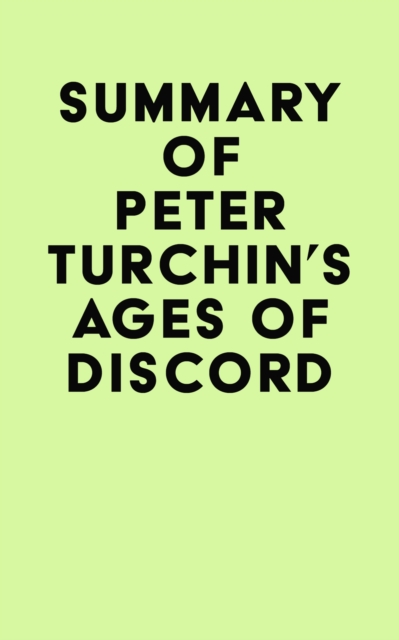 Summary of Peter Turchin's Ages of Discord, EPUB eBook