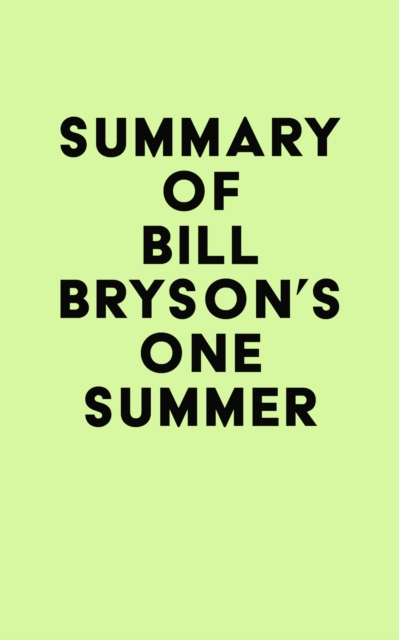Summary of Bill Bryson's One Summer, EPUB eBook