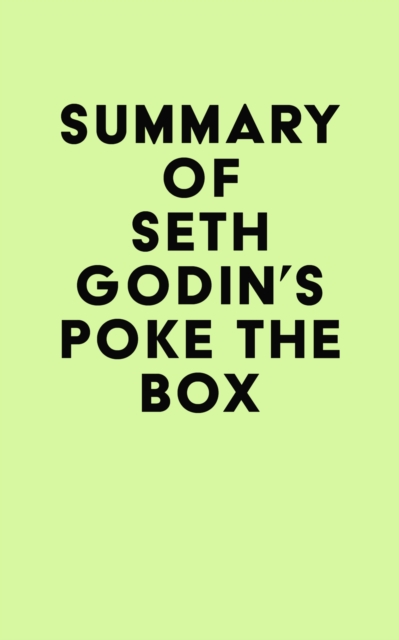 Summary of Seth Godin's Poke the Box, EPUB eBook