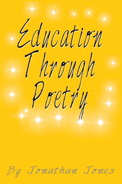 Education Through Poetry, Paperback / softback Book