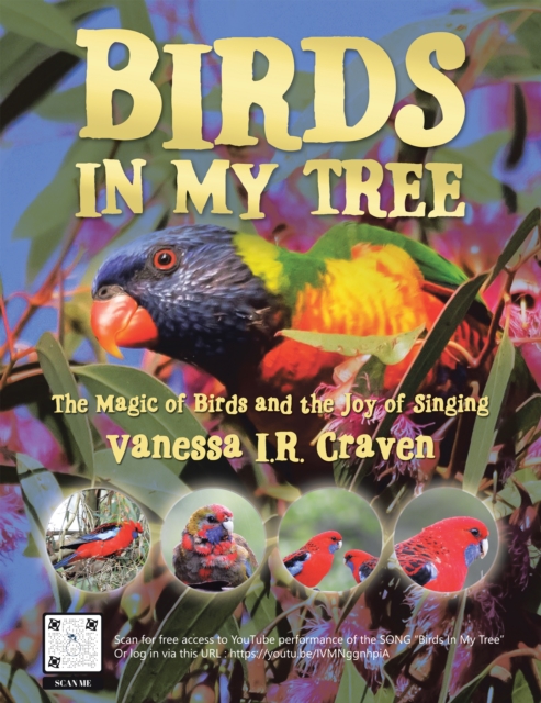 Birds in My Tree : The Magic of Birds and the Joy of Singing, EPUB eBook
