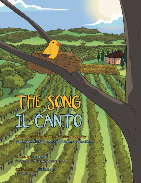 The Song : A Bilingual Story English and Italian About Joy, EPUB eBook