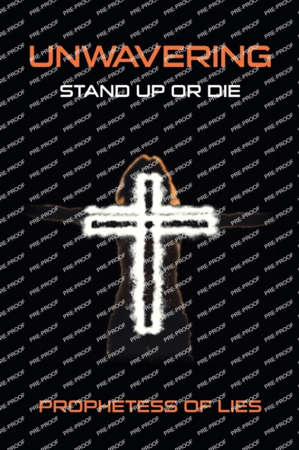 Unwavering : Stand up or Die, Paperback / softback Book