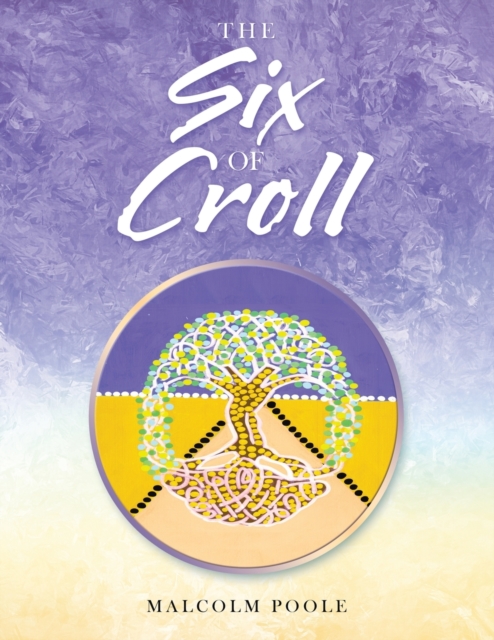 The Six of Croll, Paperback / softback Book