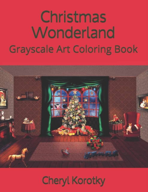 Christmas Wonderland : Grayscale Art Coloring Book, Paperback / softback Book