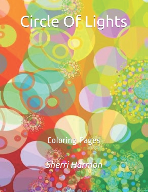 Circle Of Lights : Coloring Pages, Paperback / softback Book