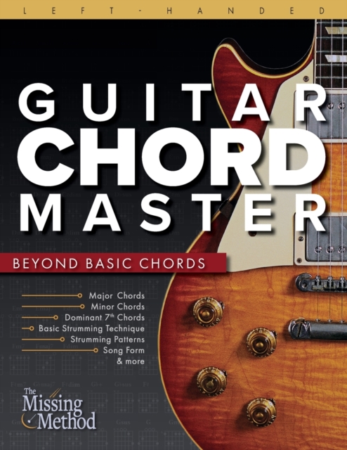 Left-Handed Guitar Chord Master : Beyond Basic Chords, Paperback / softback Book