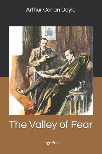 The Valley of Fear : Large Print, Paperback / softback Book