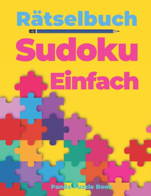 Ratselbuch Sudoku Einfach : Logikspiele Fur Erwachsene, Paperback / softback Book