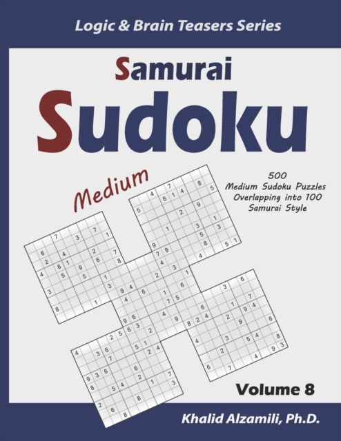 Samurai Sudoku : 500 Medium Sudoku Puzzles Overlapping into 100 Samurai Style, Paperback / softback Book