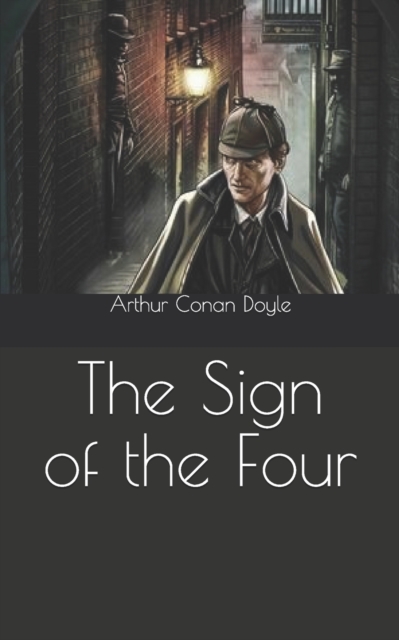 The Sign of the Four, Paperback / softback Book