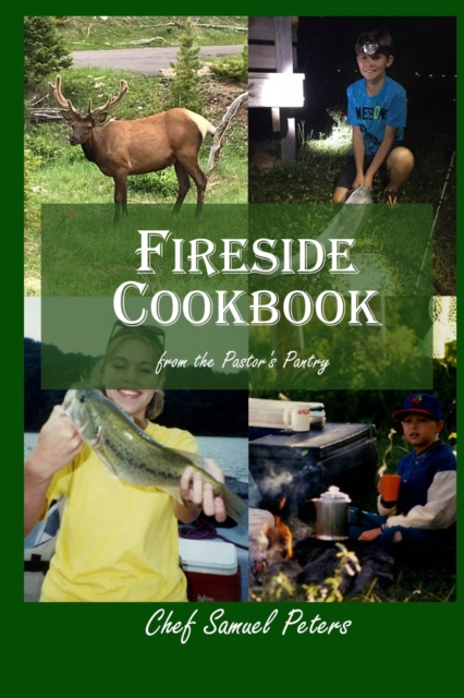 Fireside Cookbook, Paperback / softback Book