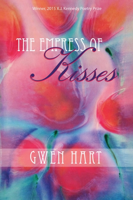 The Empress of Kisses, Paperback / softback Book