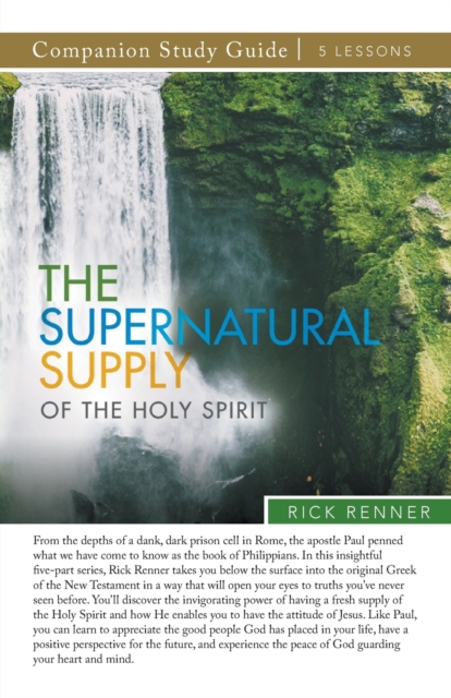 The Supernatural Supply of the Holy Spirit Study Guide, Paperback / softback Book