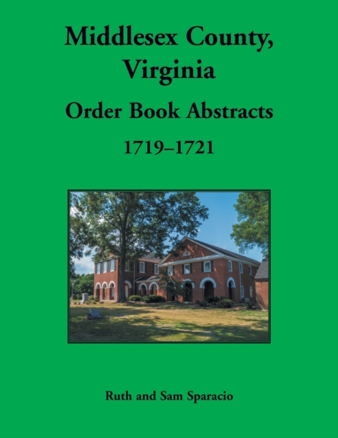 Middlesex County, Virginia Order Book, 1719-1721, Paperback / softback Book