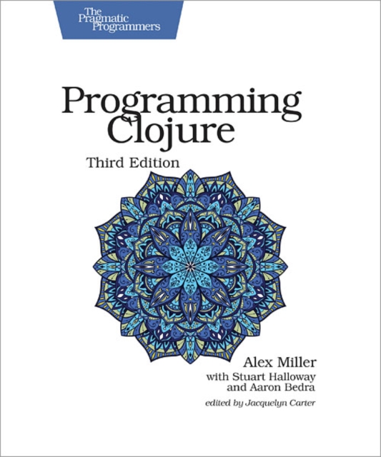 Programming Clojure : Pragmatic Programmers, Paperback / softback Book