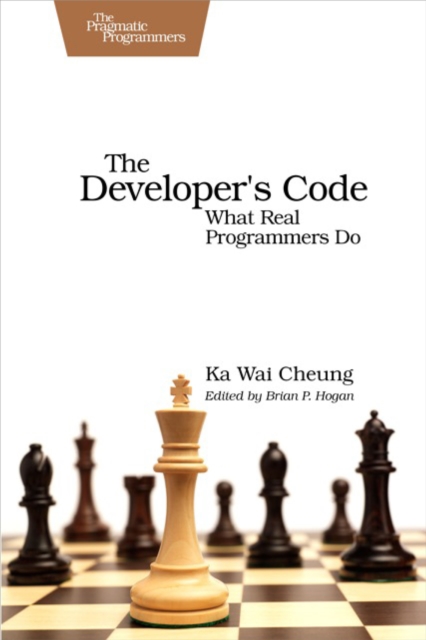 The Developer's Code : What Real Programmers Do, PDF eBook