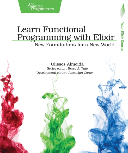 Learn Functional Programming with Elixir, EPUB eBook