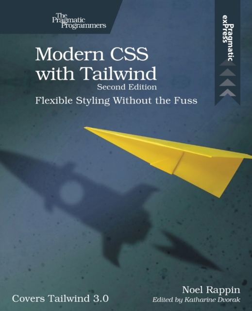 Modern CSS with Tailwind, 2e, Paperback / softback Book