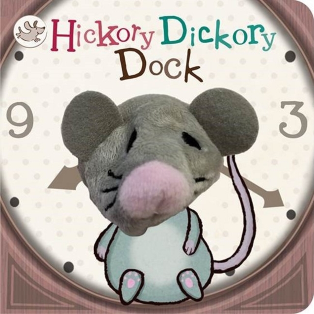 Hickory Dickory Dock, Board book Book