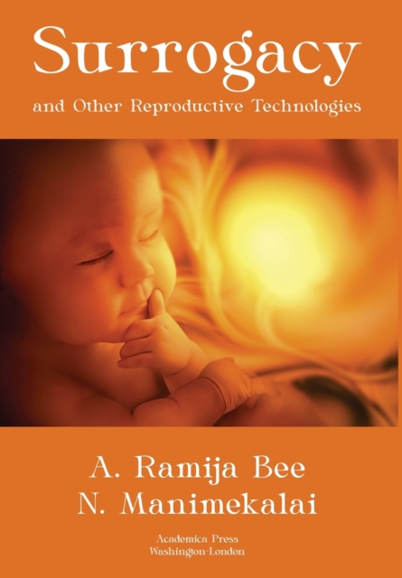 Surrogacy and Other Reproductive Technologies, Hardback Book
