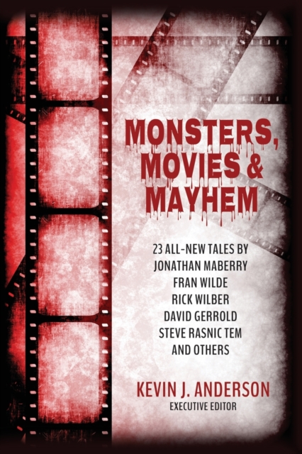 Monsters, Movies & Mayhem, Paperback / softback Book