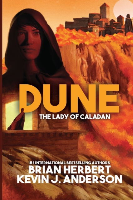 Dune - the Lady of Caladan, Paperback / softback Book