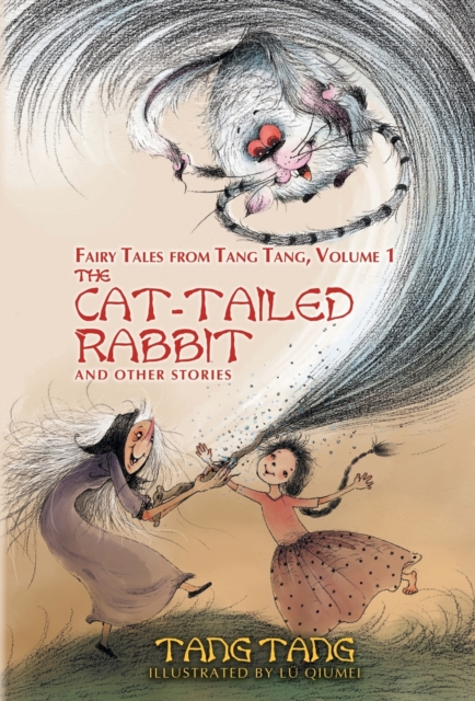 The Cat-Tailed Rabbit and Other Stories, Hardback Book