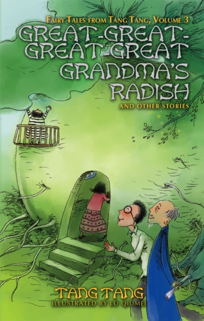 Great-Great-Great-Great-Grandma's Radish : And Other Stories, EPUB eBook