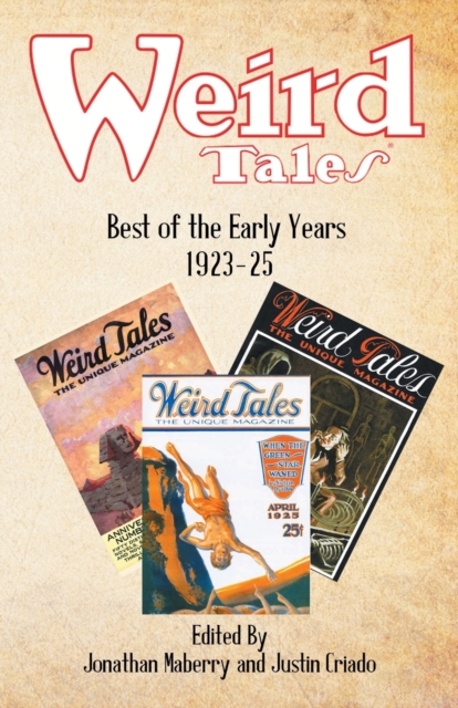 Weird Tales : Best of the Early Years 1923-25, Paperback / softback Book