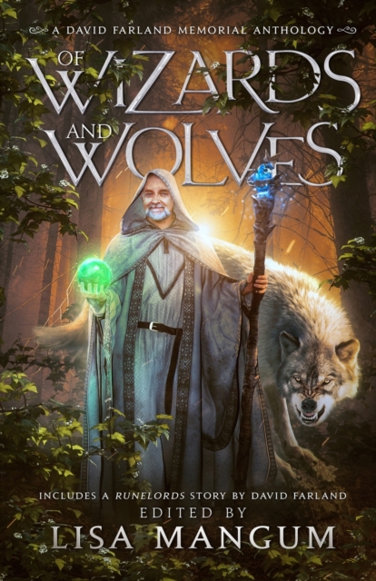 Of Wizards and Wolves : Tales of Transformation, Paperback / softback Book