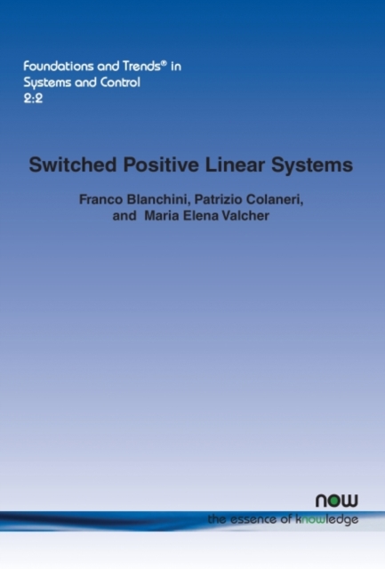 Switched Positive Linear Systems, Paperback / softback Book