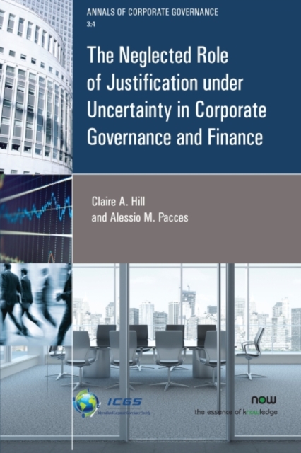 The Neglected Role of Justification under Uncertainty in Corporate Governance and Finance, Paperback / softback Book
