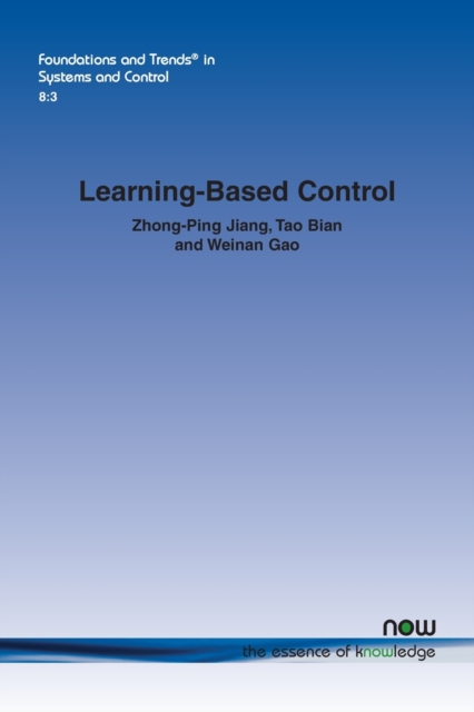 Learning-Based Control : A Tutorial and Some Recent Results, Paperback / softback Book