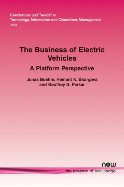 The Business of Electric Vehicles : A Platform Perspective, Paperback / softback Book