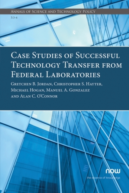 Case Studies of Successful Technology Transfer from Federal Laboratories, Paperback / softback Book