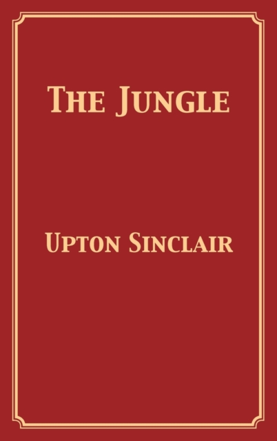 The Jungle, Hardback Book