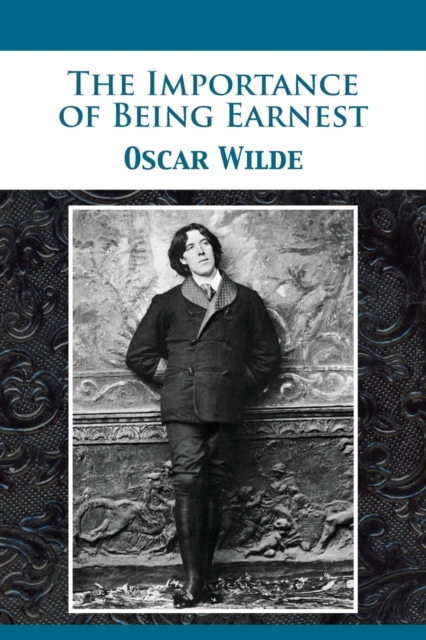 The Importance of Being Earnest, Paperback / softback Book