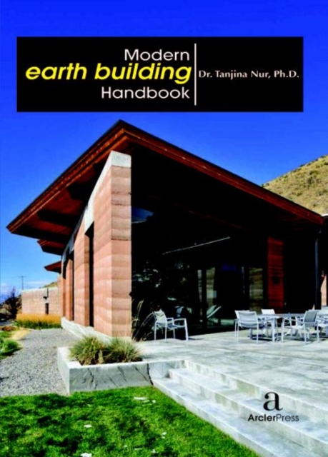 Modern Earth Building Handbook, Hardback Book