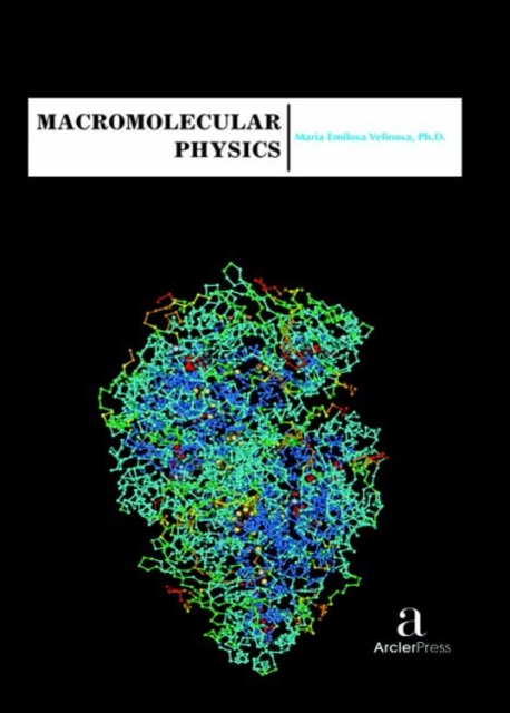 Macromolecular Physics, Hardback Book